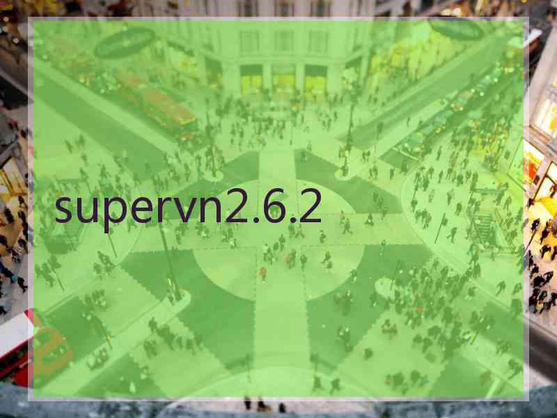 supervn2.6.2