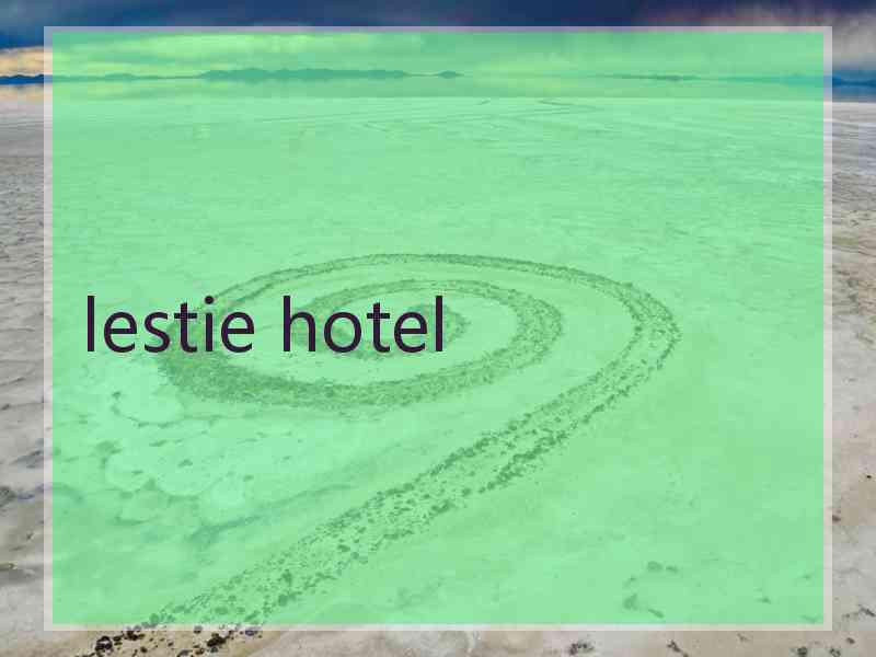 lestie hotel