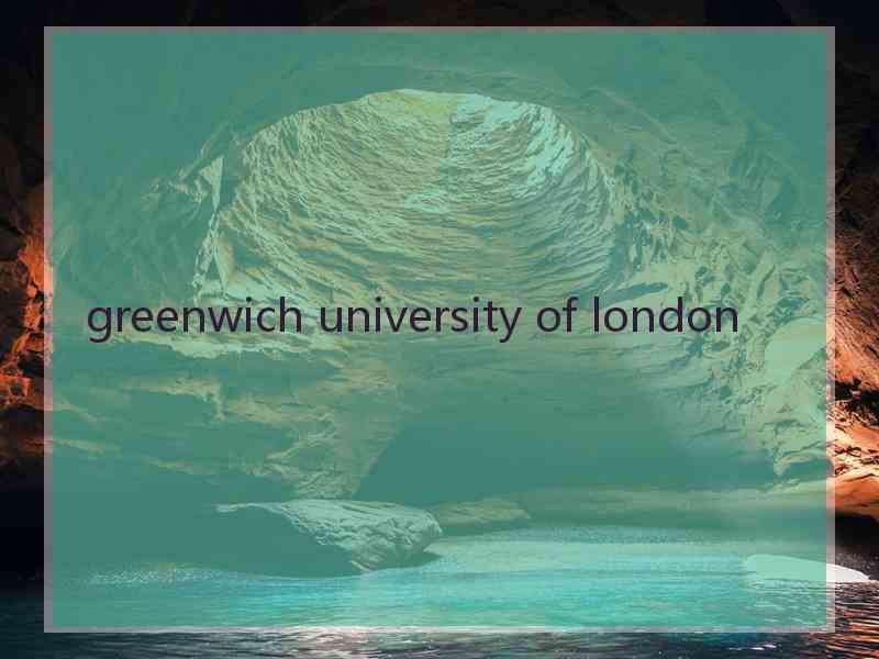 greenwich university of london