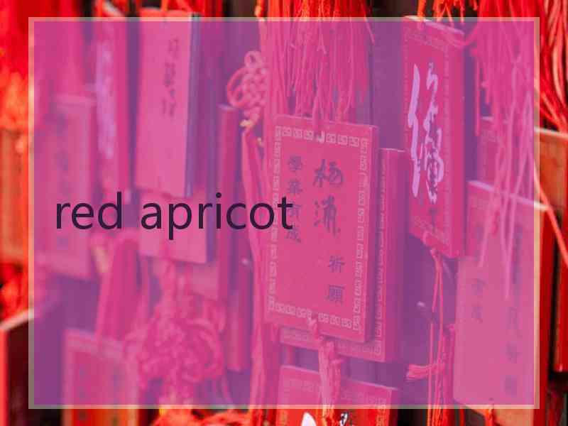 red apricot