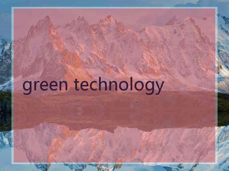 green technology