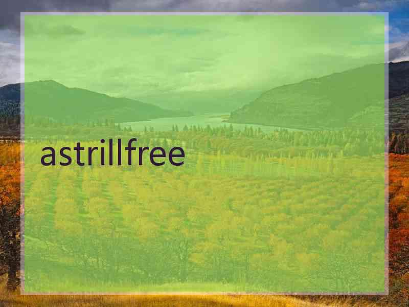 astrillfree