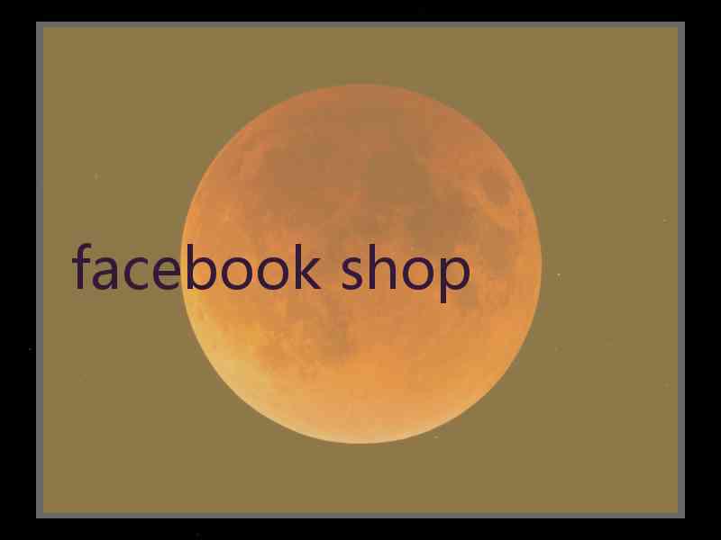 facebook shop