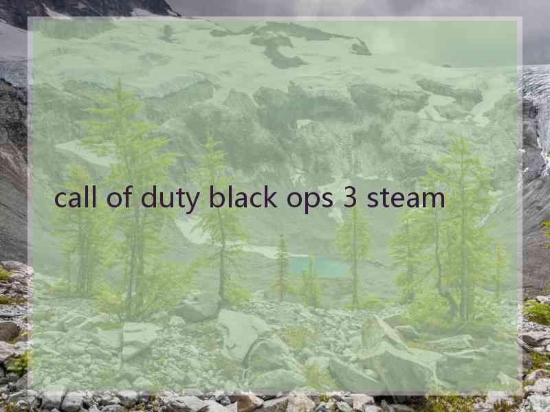 call of duty black ops 3 steam