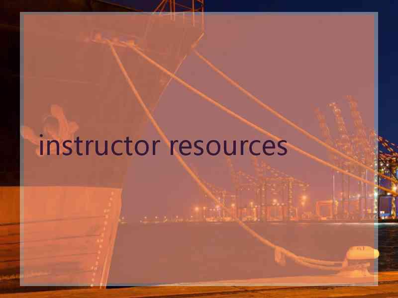 instructor resources