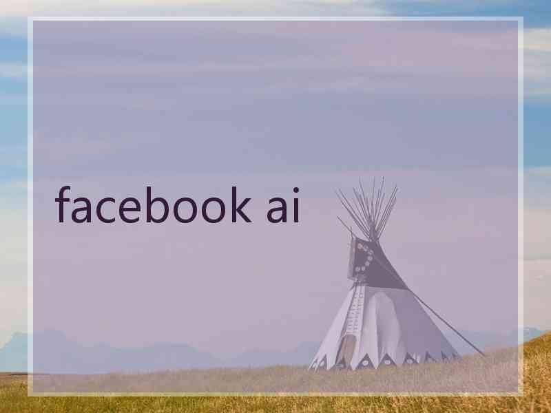 facebook ai