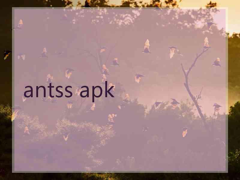 antss apk