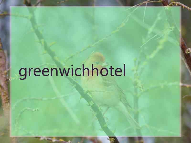 greenwichhotel