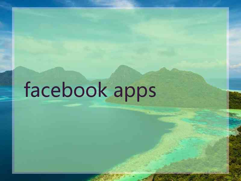 facebook apps